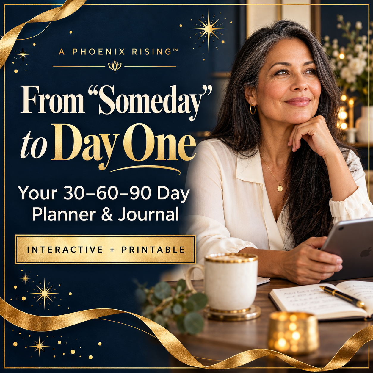 From Someday to Day One planner and journal product artwork in navy and gold, with a woman using a tablet